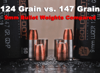 124 vs 147 Grain – 9mm Bullet Weights Compared