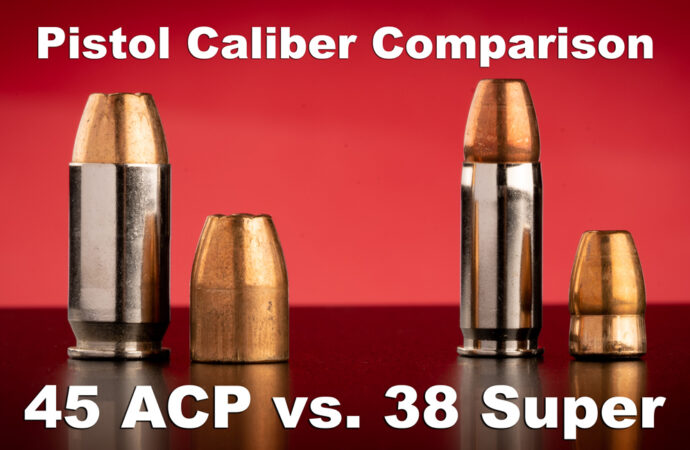 38 Super vs. 45 ACP