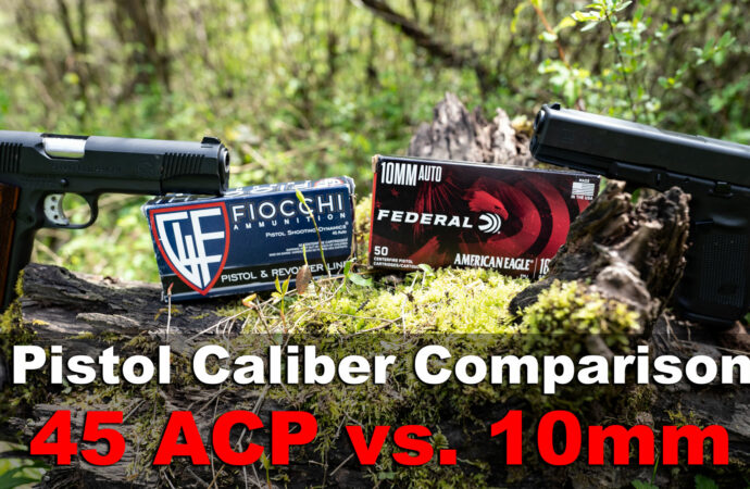 45 ACP vs. 10mm