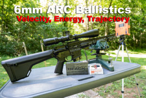 6mm ARC Ballistics