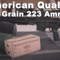 American Quality 77 grain 223 ammo reviewed