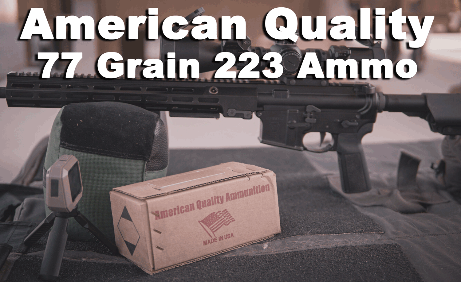 American Quality 77 grain 223 ammo reviewed