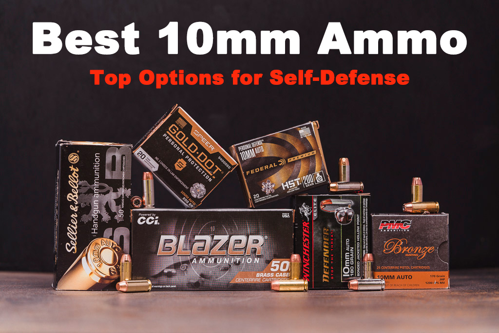 Best 10mm ammo for self-defense