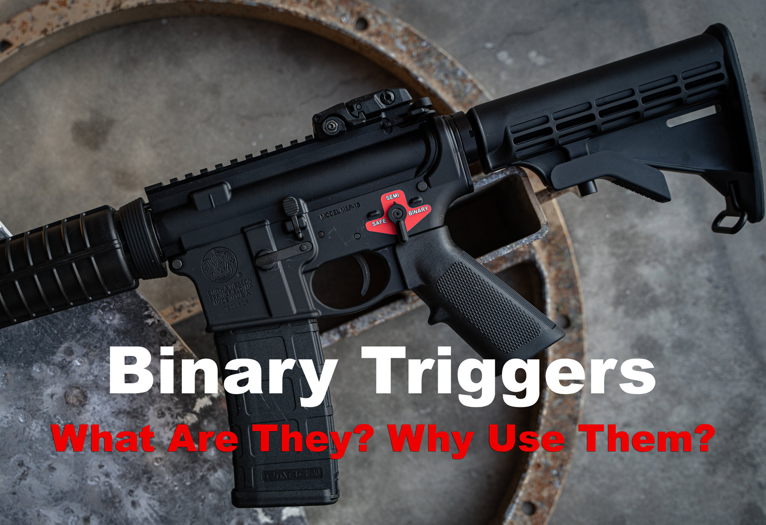 What Is A Binary Trigger Why Use Them?