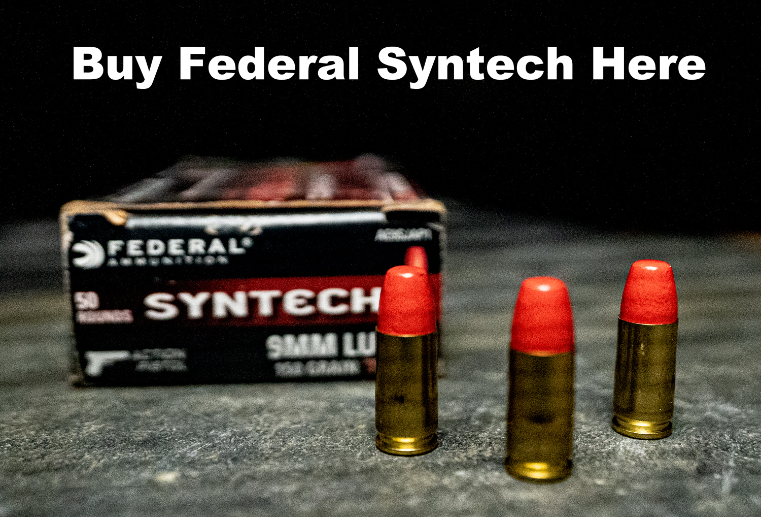 Where to buy Federal Syntech Ammo