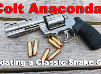 Colt Anaconda: Updating a Classic Snake Gun