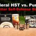Federal HST and Federal Punch ammo at a shooting range