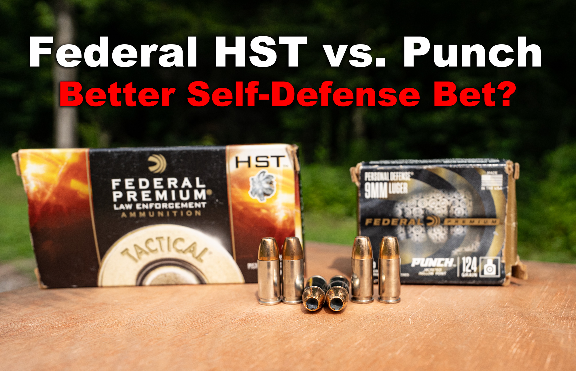 Federal HST and Federal Punch ammo at a shooting range