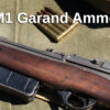 M1 Garand Ammo