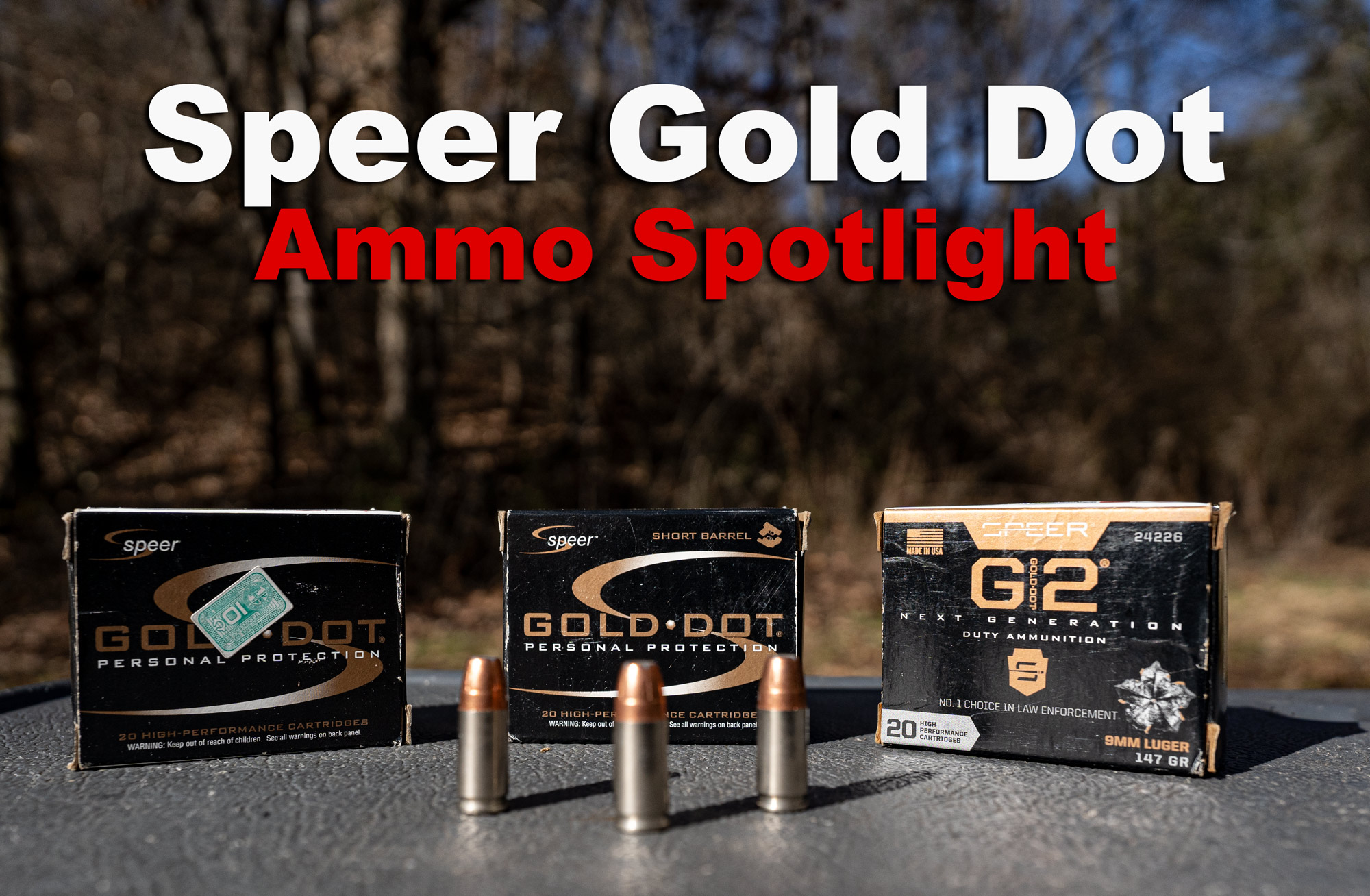 Speer Gold Dot Ammo Spotlight