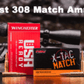 Top 308 match ammo picks with a rifle on display at the range