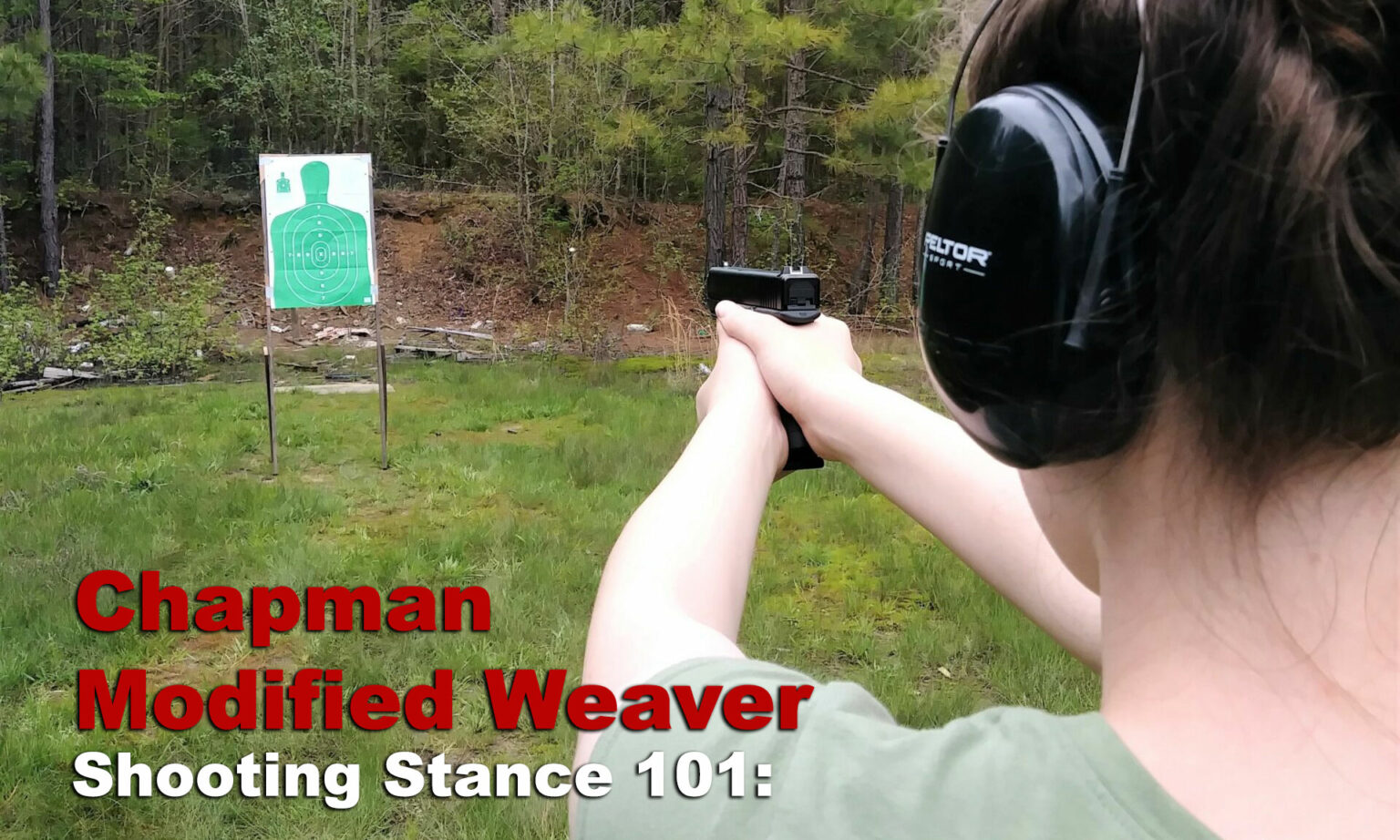 The Chapman Modified Weaver Stance The Lodge at