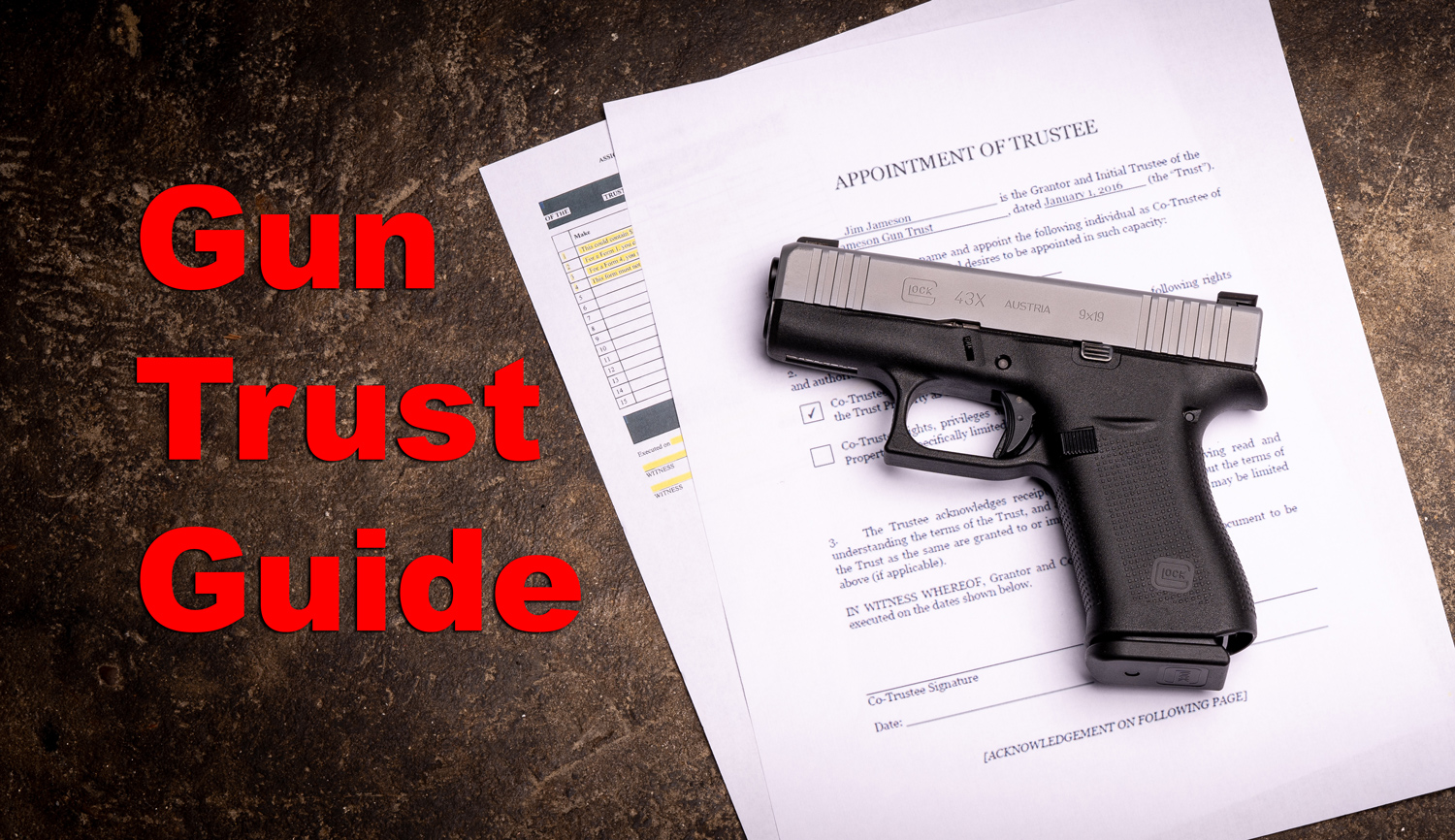 What is a gun trust? Firearm on paperwork